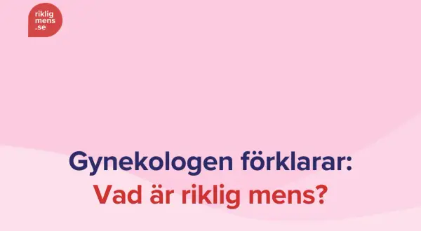 En gynekolog förklarar: Vad är riklig mens? Logotypen "riklig mens.se" syns i övre vänstra hörnet.